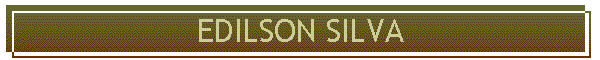 EDILSON SILVA